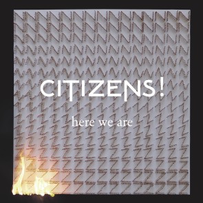 Citizens-Here-We-Are